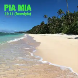 Pia Mia - 11 11 (Freestyle)